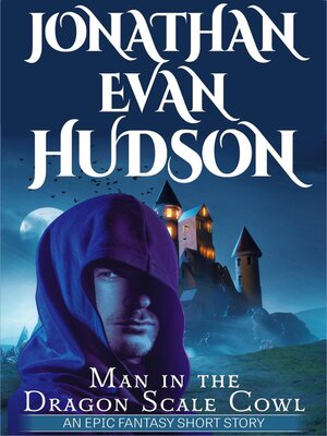 cover image of Man in the Dragon Scale Cowl